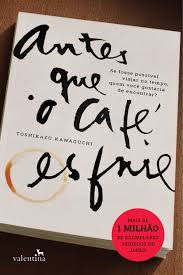 livro sobre luto Antes que o café esfrie capa Toshikazu Kawaguchi